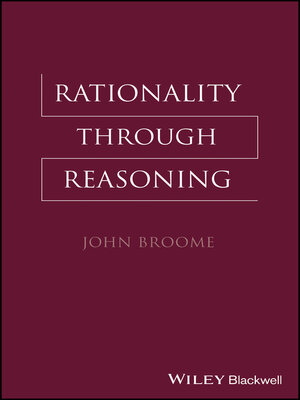 cover image of Rationality Through Reasoning